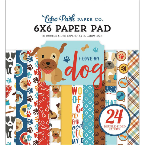 Echo Park Double-Sided Paper Pad 6"X6" 24/Pkg-I Love My Dog, 12 Designs/2 Each